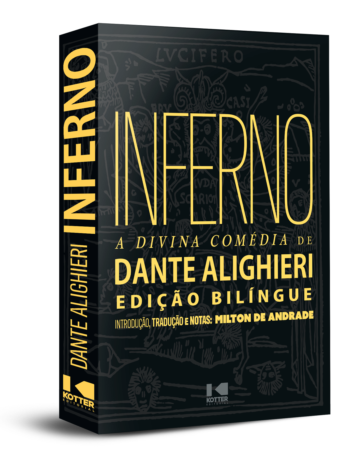 Inferno - Dante Alighieri (trad. Milton de Andrade) - Kotter Editorial